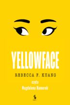 Okładka - Yellowface - Rebecca Kuang