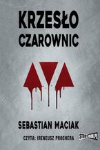 Okładka - Krzesło czarownic - Sebastian Maciak