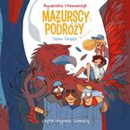 Mazurscy w podróży. Szpon gryfa