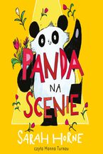 Okładka - Panda na scenie - Sarah Horne