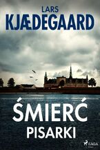 Okładka - Śmierć pisarki - Lars Kjdegaard