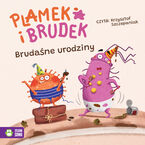 Plamek i Brudek. Plamek i Brudek. Brudaśne urodziny