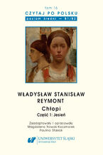 Okładka - Czytaj po polsku. T. 16: Władysław Stanisław Reymont: - Zaadapt. i oprac. Magdalena Nowak-Kaczmarek, Paulina Stasiak