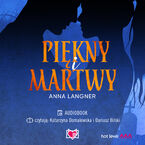 Okładka - Piękny i martwy - Anna Langner