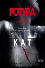 Okładka - Kat - Anna Potyra