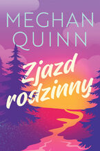 Okładka - Zjazd rodzinny - Meghan Quinn