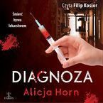Okładka - Diagnoza - Alicja Horn