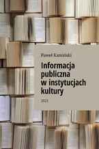 Informacja publiczna w instytucjach kultury