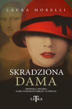 Okładka - Skradziona dama - Laura Morelli