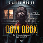 Okładka - Dom obok - Klaudia Muniak