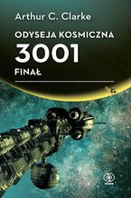 Okładka - Odyseja kosmiczna 3001. Finał - Arthur C. Clarke