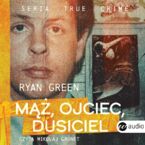 Mąż, ojciec, dusiciel