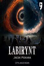Okładka - Labirynt - Jacek Piekara