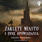 Zaklęte miasto i inne opowiadania