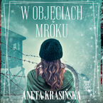 Okładka - W objęciach mroku - Aneta Krasińska
