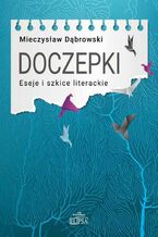 Okładka - Doczepki Eseje i szkice literackie - Mieczysław Dąbrowski