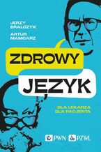 Okładka - Zdrowy język - Jerzy Bralczyk, Artur Mamcarz