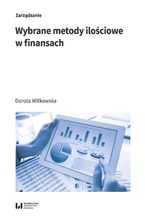 Okładka - Wybrane metody ilościowe w finansach - Dorota Witkowska
