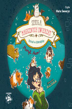 Okładka - Szkoła magicznych zwierząt. Strzał w dziesiątkę - Margit Auer