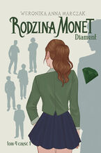 Rodzina Monet. Diament 1 (t.4)