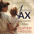 Okładka - Na obcej ziemi. Powiew nadziei - Joanna Jax