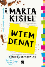 Okładka - Wtem denat - Marta Kisiel