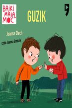 Okładka - Guzik. Bajki mają moc - Joanna Olech