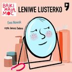 Leniwe lusterko. Bajki mają moc