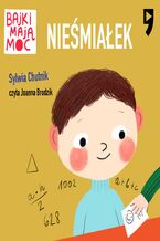 Okładka - Nieśmiałek. Bajki mają moc - Sylwia Chutnik