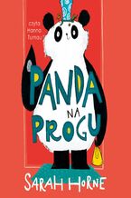 Okładka - Panda na progu - Sarah Horne