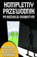 Okładka - Kompletny przewodnik po rozwoju osobistym - Błażej Ciesielski