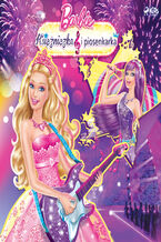 Okadka ksiki Barbie - Ksiniczka i piosenkarka