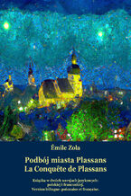 Okadka ksiki Podbj miasta Plassans. La Conquête de Plassans