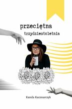 Przeciętna trzydziestoletnia