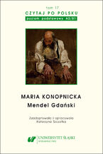 Okładka - Czytaj po polsku. T. 17: Maria Konopnicka: - Zaadapt. i oprac. Katarzyna Szczotka