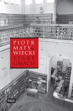 Okładka - Stary gmach - Piotr Matywiecki