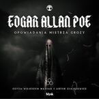 Okładka - Opowiadania Mistrza Grozy - Edgar Allan Poe