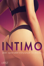 Okadka ksiki Intimo: zbir opowiada erotycznych na chandr
