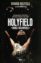 Okładka - Holyfield. Droga wojownika - Evander Holyfield, Lee Gruenfeld