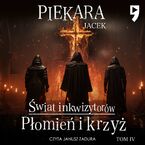 Płomień i krzyż. Tom 4