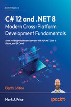 Okładka - C# 12 and .NET 8 - Modern Cross-Platform Development Fundamentals. Start building websites and services with ASP.NET Core 8, Blazor, and EF Core 8 - Eight Edition - Mark J. Price