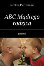 ABC Mądrego rodzica