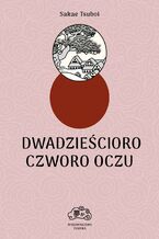 Okładka - Dwadzieścioro czworo oczu - Sakae Tsuboi