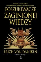 Okładka - Poszukiwacze zaginionej wiedzy - Erich von Daniken