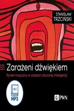 Okładka - Zarażeni dźwiękiem - Stanisław Trzciński
