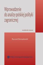 Okładka - Wprowadzenie do analizy polskiej polityki zagranicznej - Ryszard Stemplowski