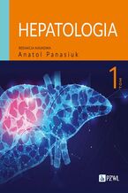 Hepatologia Tom 1