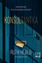 Okładka - Konsultantka - Ruth Heald