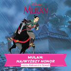 Mulan. Najwyższy honor