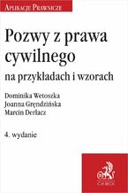 Pozwy z prawa cywilnego na przykładach i wzorach